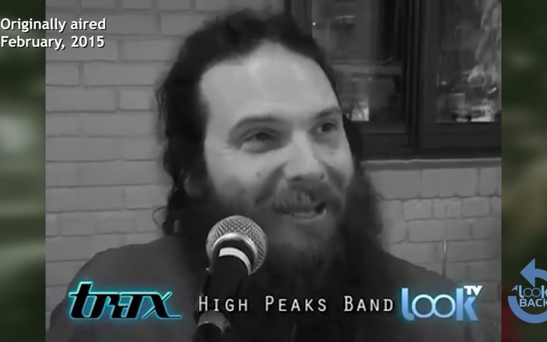 A Look Back Episode 38 Trax “High Peaks Band”