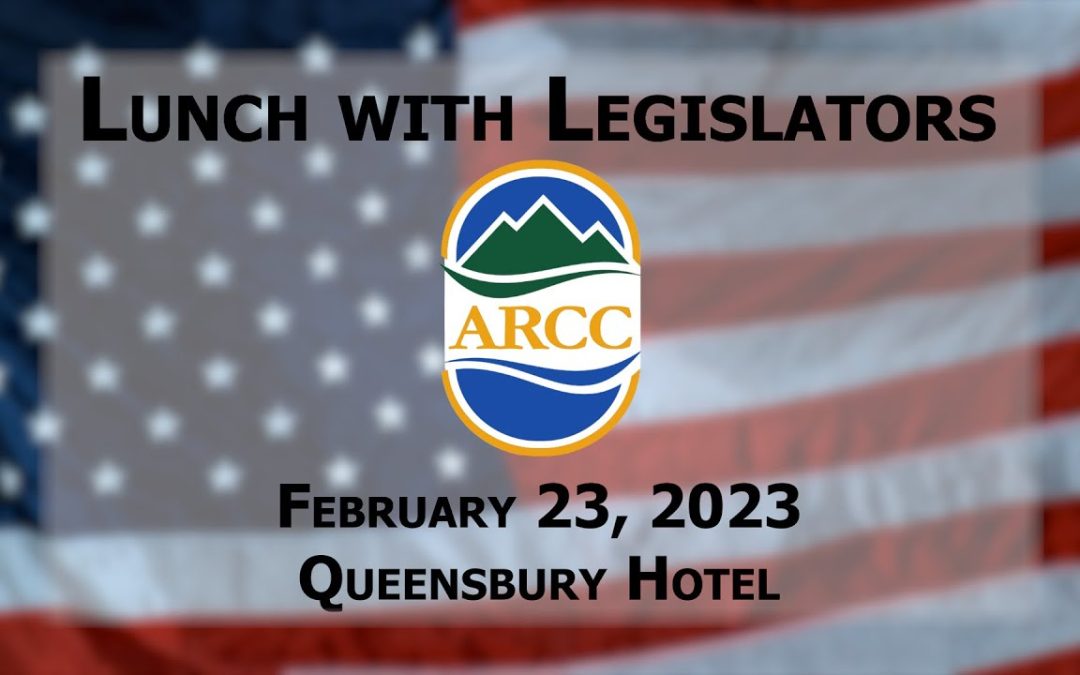 ARCC Lunch with Legislators 2023